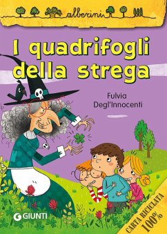 I quadrifogli della strega - Degl'Innocenti, Fulvia