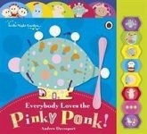 In the Night Garden: Everybody Loves the Pinky Ponk!