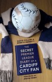 The Secret Premier League Diary