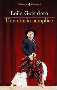Una storia semplice - Guerriero, Leila