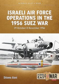 Israeli Air Force Operations in the 1956 Suez War - Aloni, Shlomo