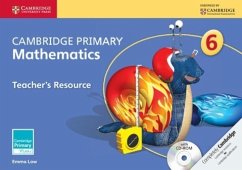 Cambridge Primary Mathematics Stage 6 Teacher's Resource [With CDROM] - Low, Emma
