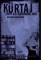 Kürtaj - Brautigan, Richard