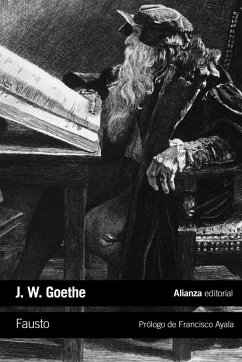 Fausto - Goethe, Johann Wolfgang von; Ayala, Francisco