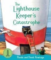 The Lighthouse Keeper's Catastrophe - Armitage, Ronda