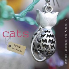 Cats: 20 Jewelry and Accessory Designs - Hamilton, Sian