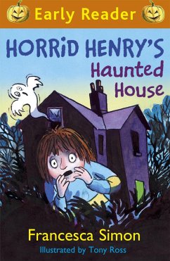 Horrid Henry Early Reader: Horrid Henry's Haunted House - Simon, Francesca