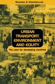 Urban Transport Environment and Equity (eBook, ePUB)