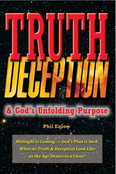 Truth, Deception & God's Unfolding Purpose (eBook, ePUB) Truth, Deception & God's Unfolding Purpose (eBook, ePUB)