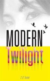 Modern Twilight (eBook, ePUB)