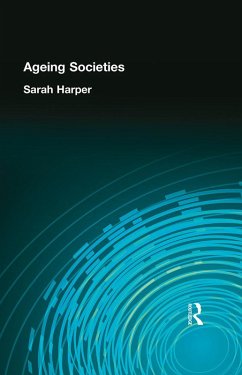 AGEING SOCIETIES (eBook, ePUB) - Harper, Sarah