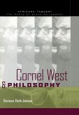 Cornel West and Philosophy (eBook, PDF)