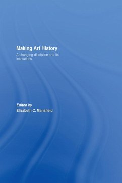 Making Art History (eBook, ePUB)