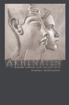 Akhenaten (eBook, PDF) - Montserrat, Dominic