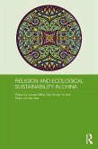 Religion and Ecological Sustainability in China (eBook, ePUB)