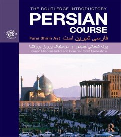 The Routledge Introductory Persian Course (eBook, PDF) - Shabani-Jadidi, Pouneh; Brookshaw, Dominic Parviz