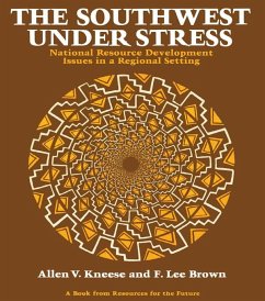 The Southwest Under Stress (eBook, ePUB) - Kneese, Allen V.; Brown, F. Lee