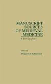 Manuscript Sources of Medieval Medicine (eBook, ePUB)