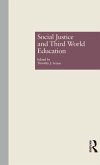 Social Justice and Third World Education (eBook, ePUB)