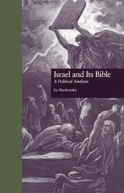 Israel and Its Bible (eBook, ePUB) - Sharkansky, Ira