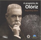 Federico Olóriz, A propósito de Olóriz = Regarding Olóriz Federico Olóriz, A propósito de Olóriz = Regarding Olóriz