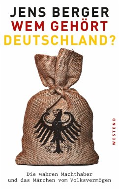 Wem gehört Deutschland? (eBook, ePUB) - Berger, Jens