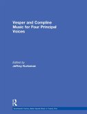 Vesper and Compline Music for Four Principal Voices (eBook, ePUB)
