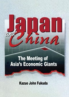 Japan and China (eBook, PDF) - Kaynak, Erdener; Fukuda, Kazuo. J