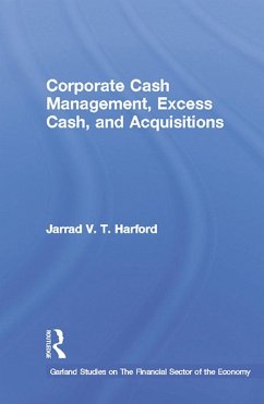 Cover Corporate Cash Management, Excess Cash, and Acquisitions (eBook, ePUB)