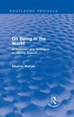 On Being in the World (Routledge Revivals) (eBook, ePUB)