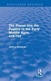 The Popes and the Papacy in the Early Middle Ages (Routledge Revivals) (eBook, PDF)