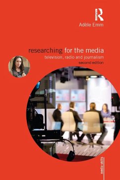 Researching for the Media (eBook, ePUB) - Emm, Adele