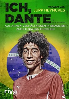 Ich, Dante (eBook, ePUB) - Costa Santos, Dante Bonfim; Santos, Dante Bonfim Costa; Strasser, Patrick