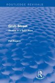 Grub Street (Routledge Revivals) (eBook, ePUB)