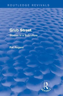 Grub Street (Routledge Revivals) (eBook, ePUB) - Rogers, Pat