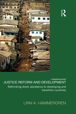Justice Reform and Development (eBook, PDF) - Hammergren, Linn A.