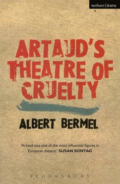 Artaud's Theatre Of Cruelty (eBook, PDF) - Bermel, Albert