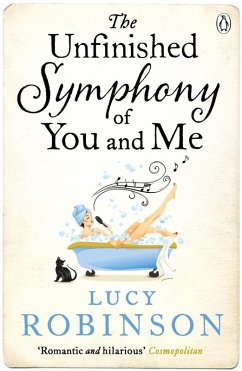 The Unfinished Symphony of You and Me (eBook, ePUB) - Robinson, Lucy