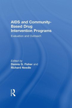 AIDS and Community-Based Drug Intervention Programs (eBook, ePUB) - Fisher, Dennis; Needle, Richard