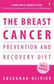 The Breast Cancer Prevention and Recovery Diet (eBook, ePUB)