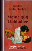 Meine 365 Liebhaber (eBook, ePUB) Meine 365 Liebhaber (eBook, ePUB)