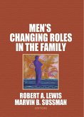 Men's Changing Roles in the Family (eBook, ePUB)