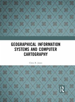 Geographical Information Systems and Computer Cartography (eBook, PDF) - Jones, Chris B.