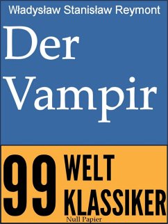 Der Vampir (eBook, ePUB) - Reymont, Ladislaus St.