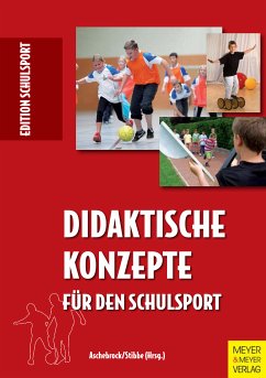 Didaktische Konzepte für den Schulsport (eBook, PDF)