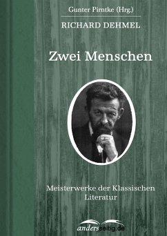Zwei Menschen (eBook, ePUB) - Dehmel, Richard