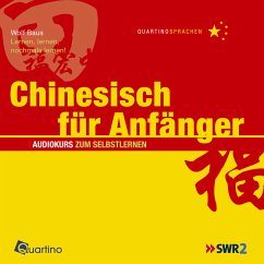 Chinesisch für Anfänger (MP3-Download) - Baus, Dr. Wolf; Gu, Dr. Mu; Hoeren, Jürgen