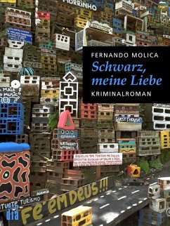 Schwarz, meine Liebe (eBook, ePUB) - Molica, Fernando