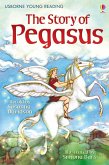 Young Reading The Story of Pegasus (eBook, ePUB) Young Reading The Story of Pegasus (eBook, ePUB)