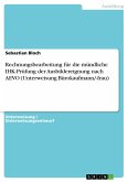 Rechnungsbearbeitung für die mündliche IHK-Prüfung der Ausbildereignung nach AEVO (Unterweisung Bürokaufmann/-frau) (eBook, ePUB)